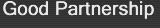 Good Partnership